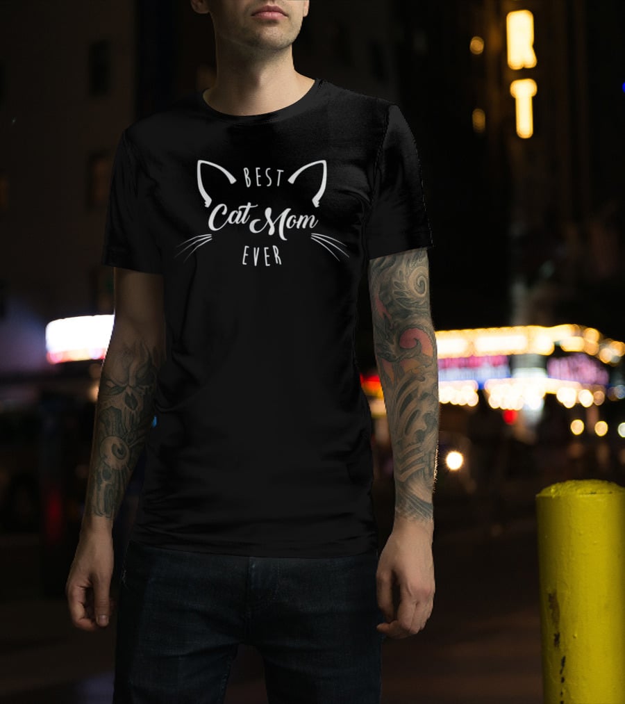 Best Cat Mom Ever With Cute Whiskers And Ears T-Shirt