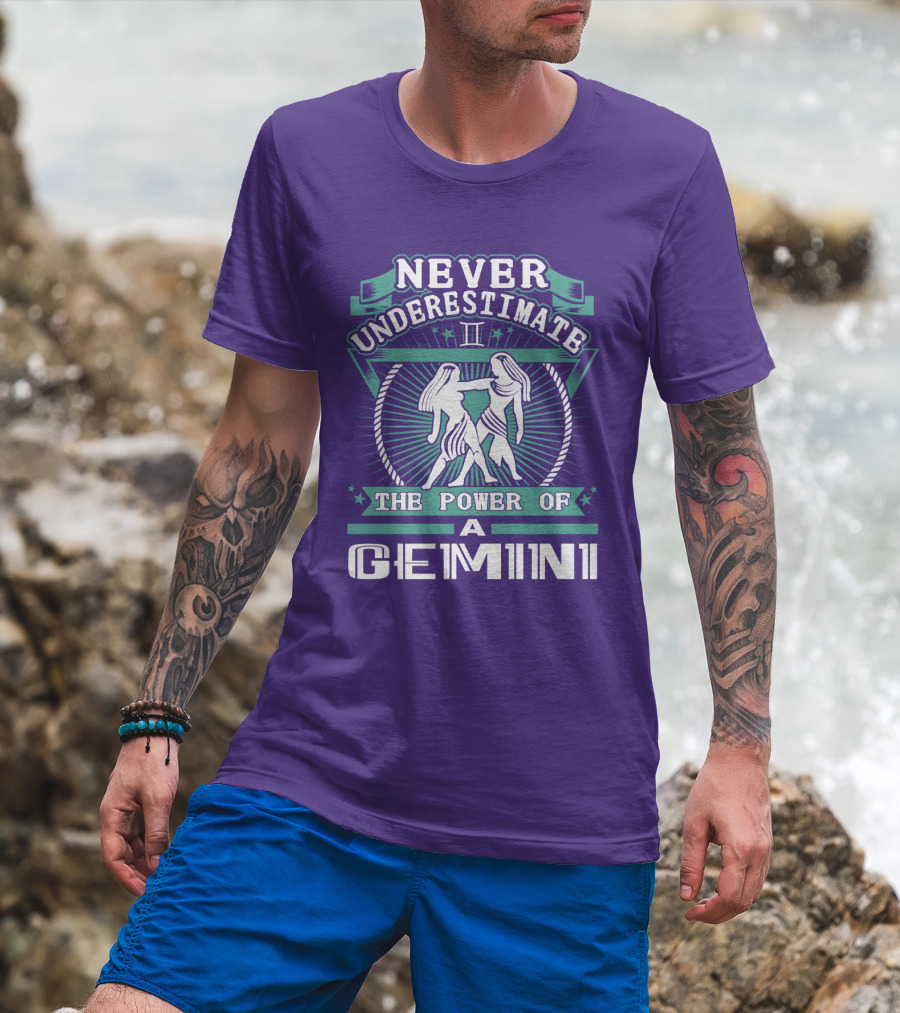 Never Underestimate The Power Of A Gemini Ii T-Shirt