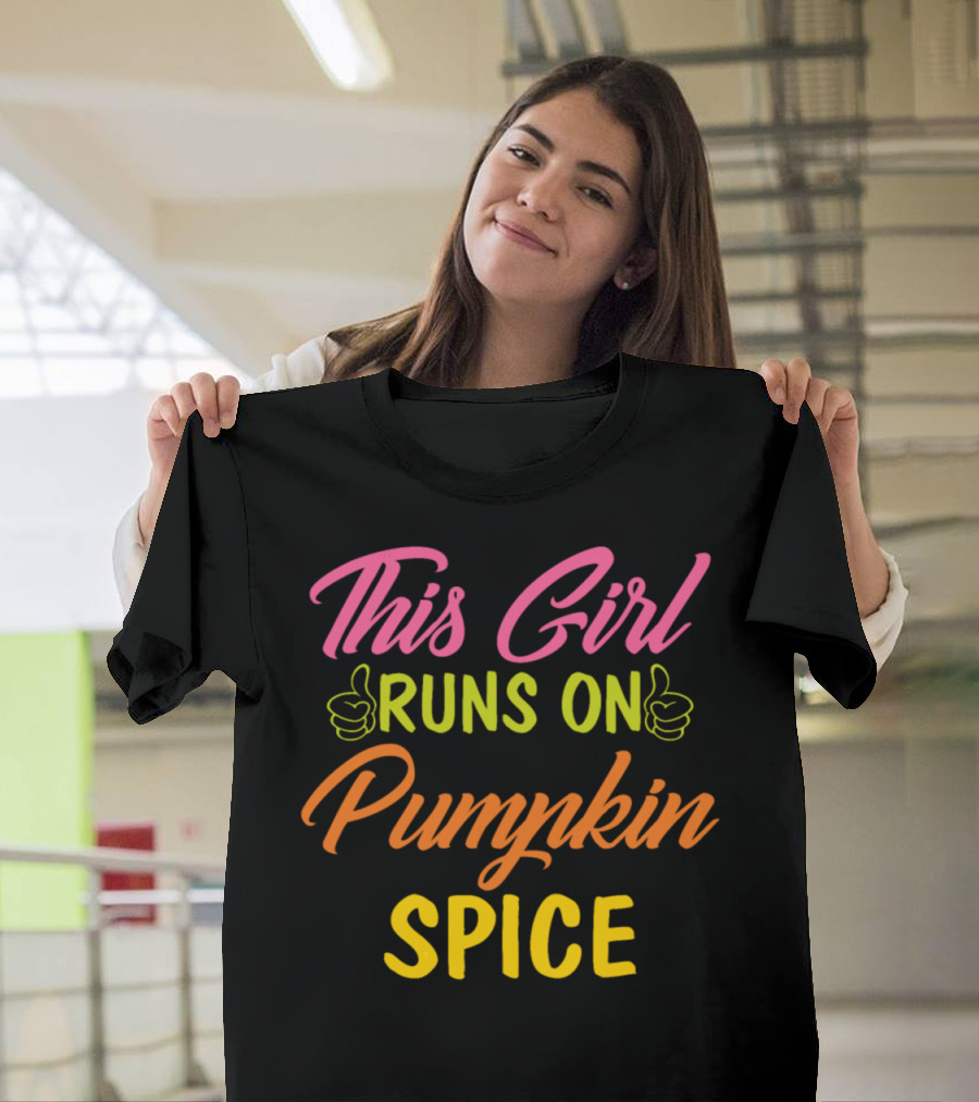 This Girl Runs on Pumpkin Spice with Thumbs Up Icons T-Shirt