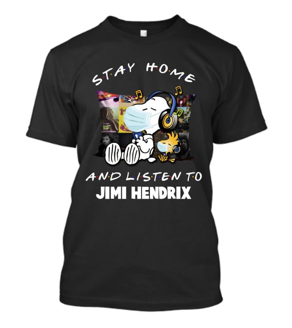 Stay Home And Listen To Jimi Hendrix Snoopy Woodstock Pillow Mask T-Shirt