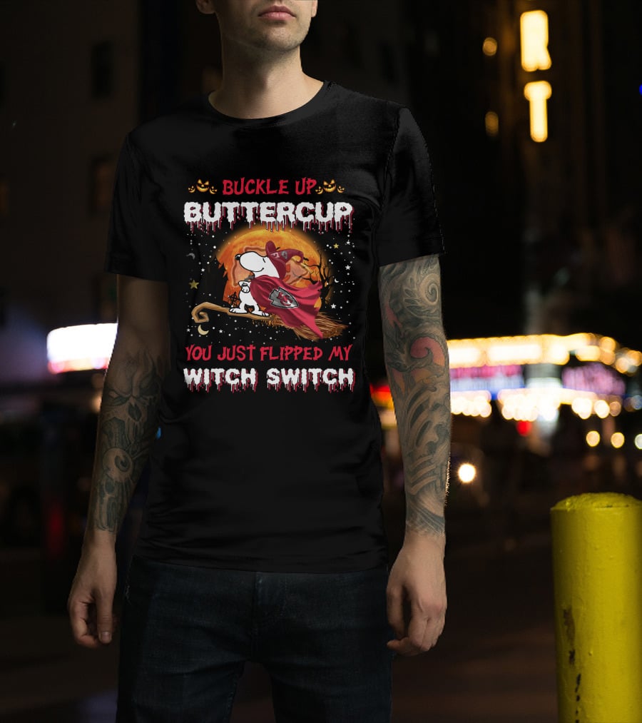 Buckle Up Buttercup Kansas City Chiefs Snoopy Witch Switch Halloween T-Shirt