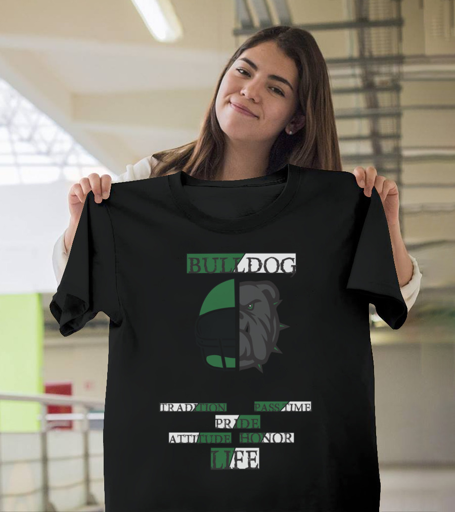 Bulldog Tradition Pride Honor Attitude Life Football Helmet T-Shirt