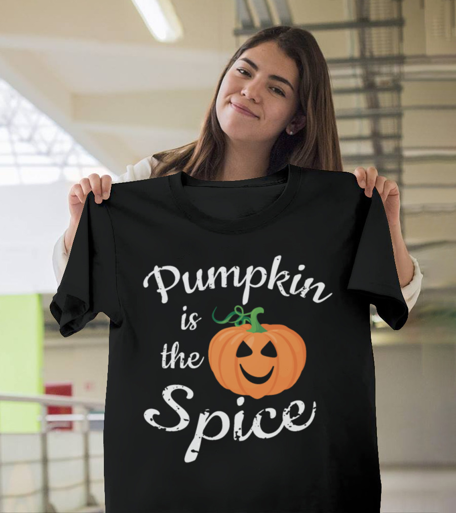 Pumpkin is the Spice Jack-O'-Lantern Face T-Shirt