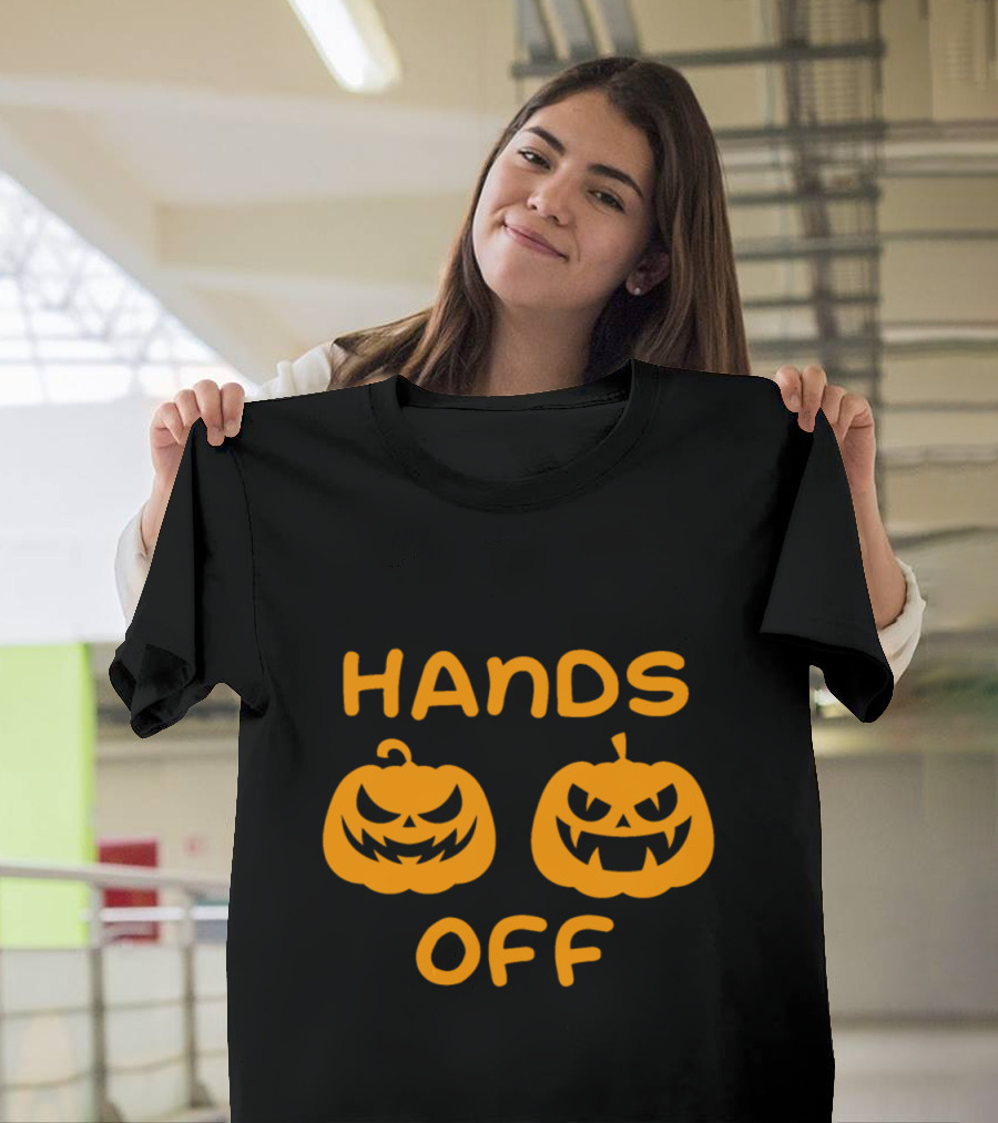 Halloween Hands Off Scary Pumpkins T-Shirt