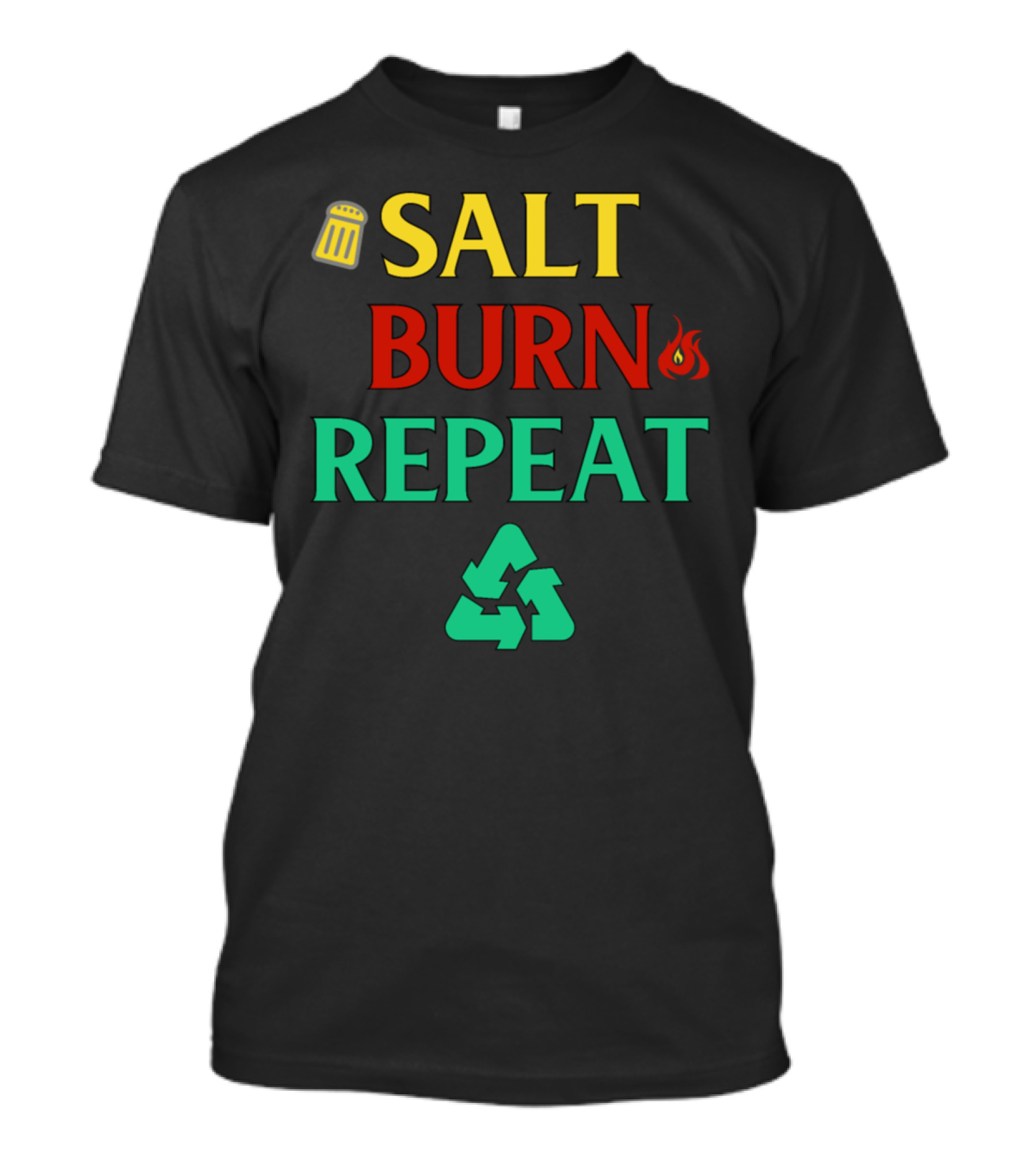 Salt Burn Repeat Ghost Hunting Recycling T-Shirt