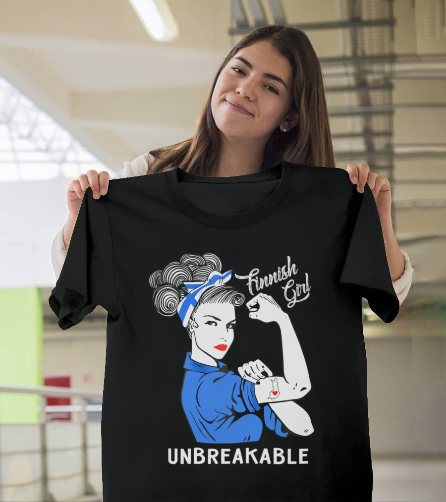 Finnish Girl Unbreakable with Finland Flag Tattoo T-Shirt