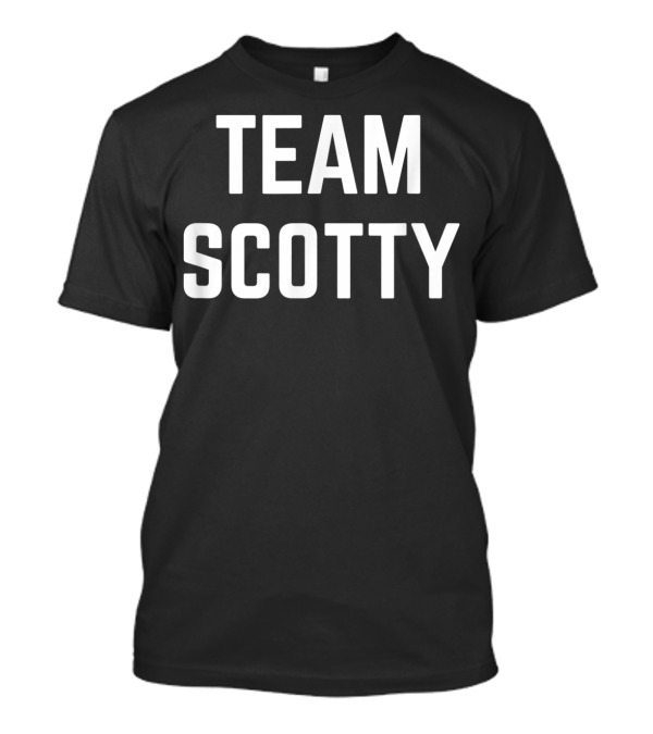 Team Scotty Friend Family Fan Club Support T-Shirt