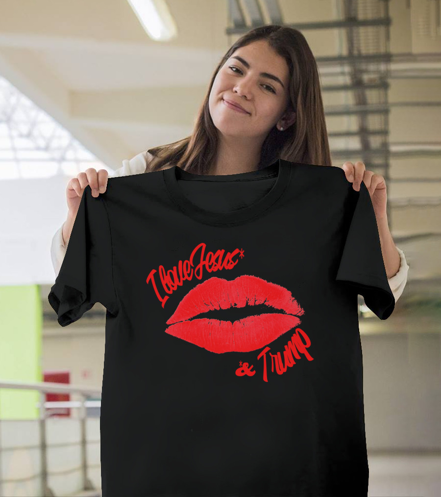 I Love Jesus And Trump Red Lips T-Shirt