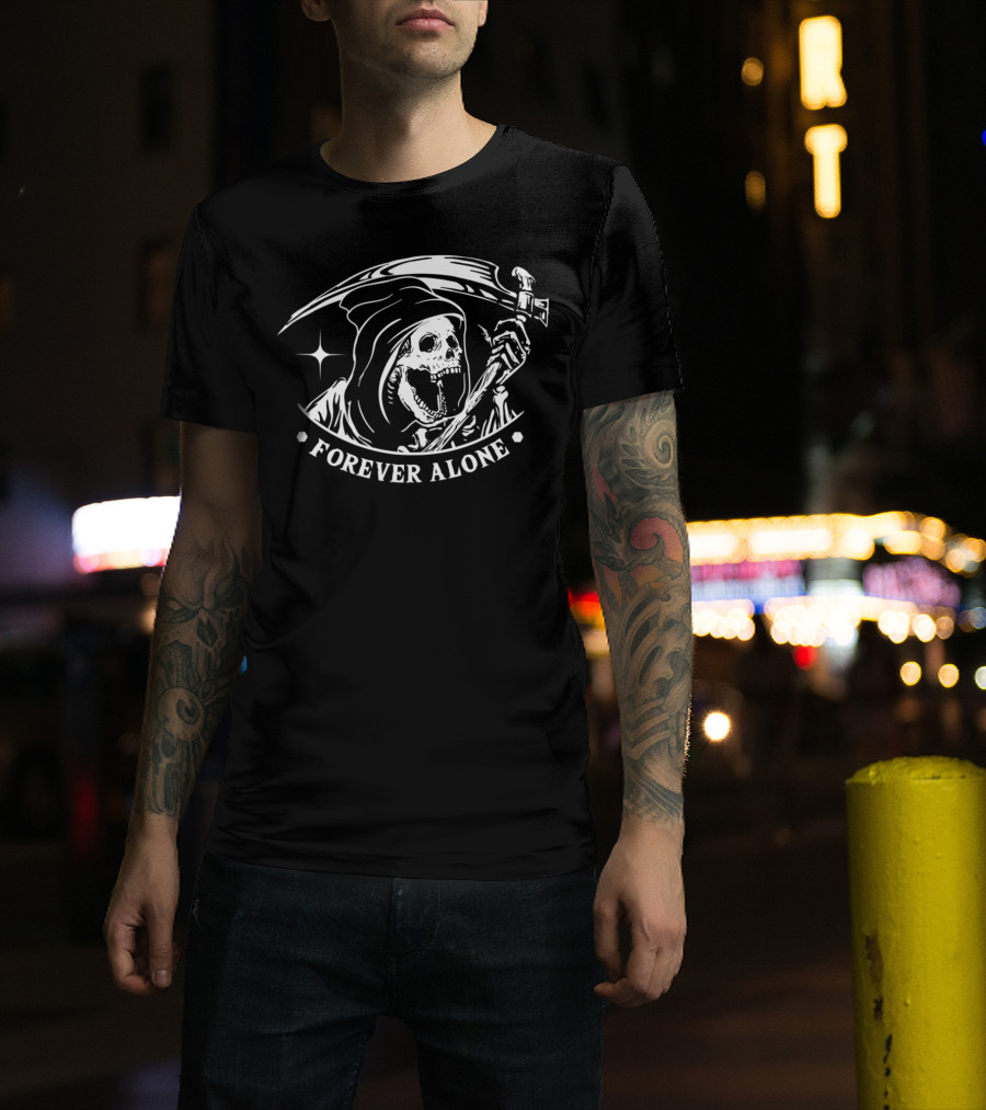 Forever Alone Grim Reaper Satanic Hail Satan Skeleton Scythe Iconic T-Shirt