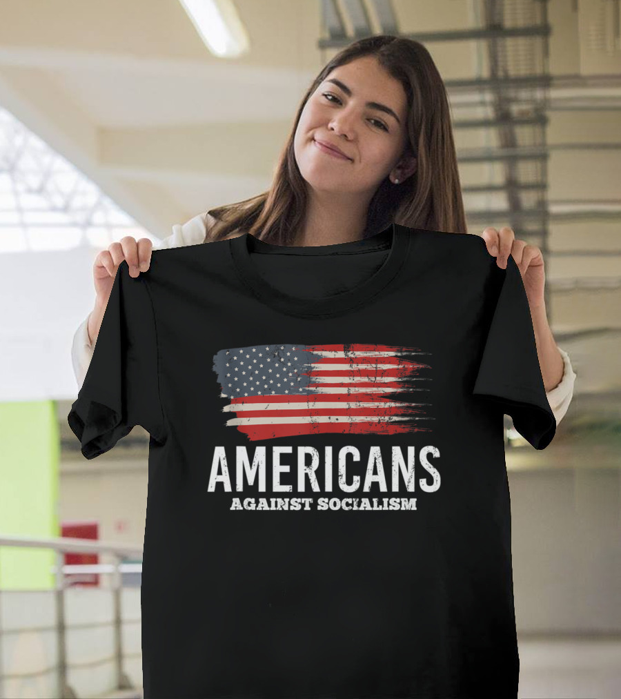 Americans Against Socialism Antisocialist Flag Brushstroke T-Shirt