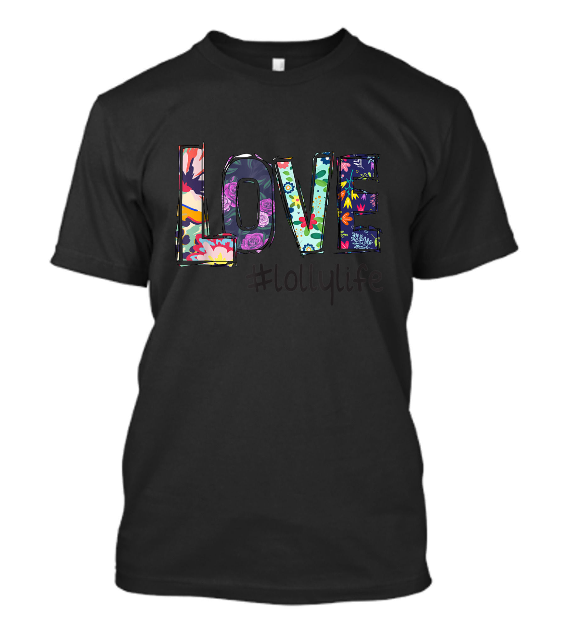 LOVE #LollyLife Colorful Floral Pattern Grandma T-Shirt