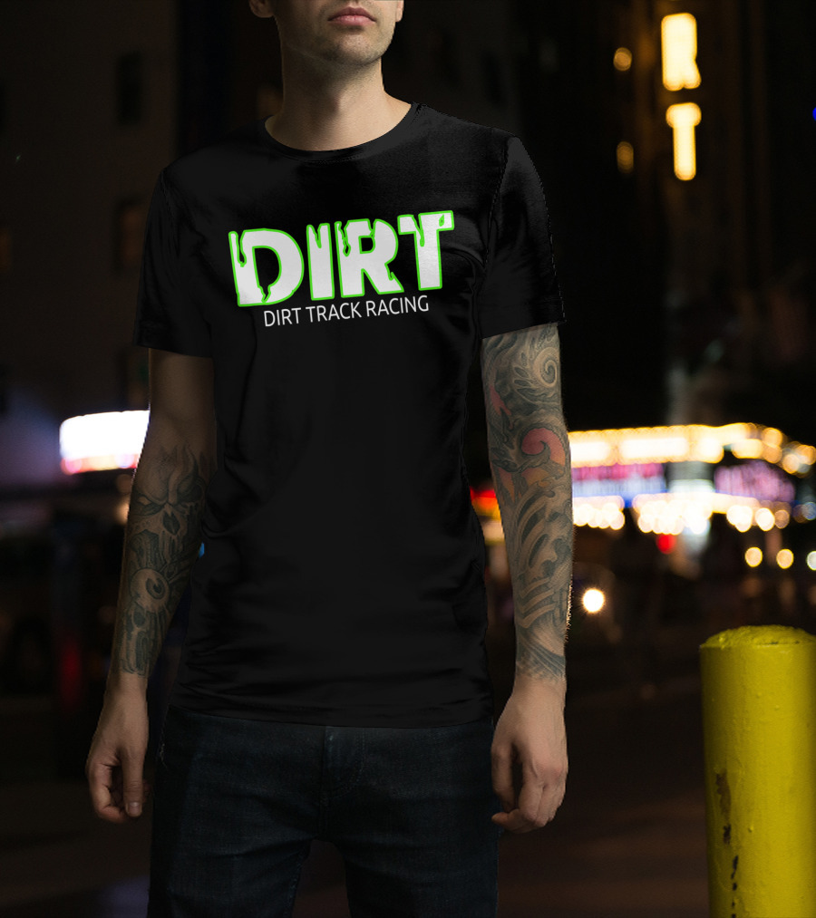Dirt Track Racing Modified Sprint Race Car Dirt T-Shirt