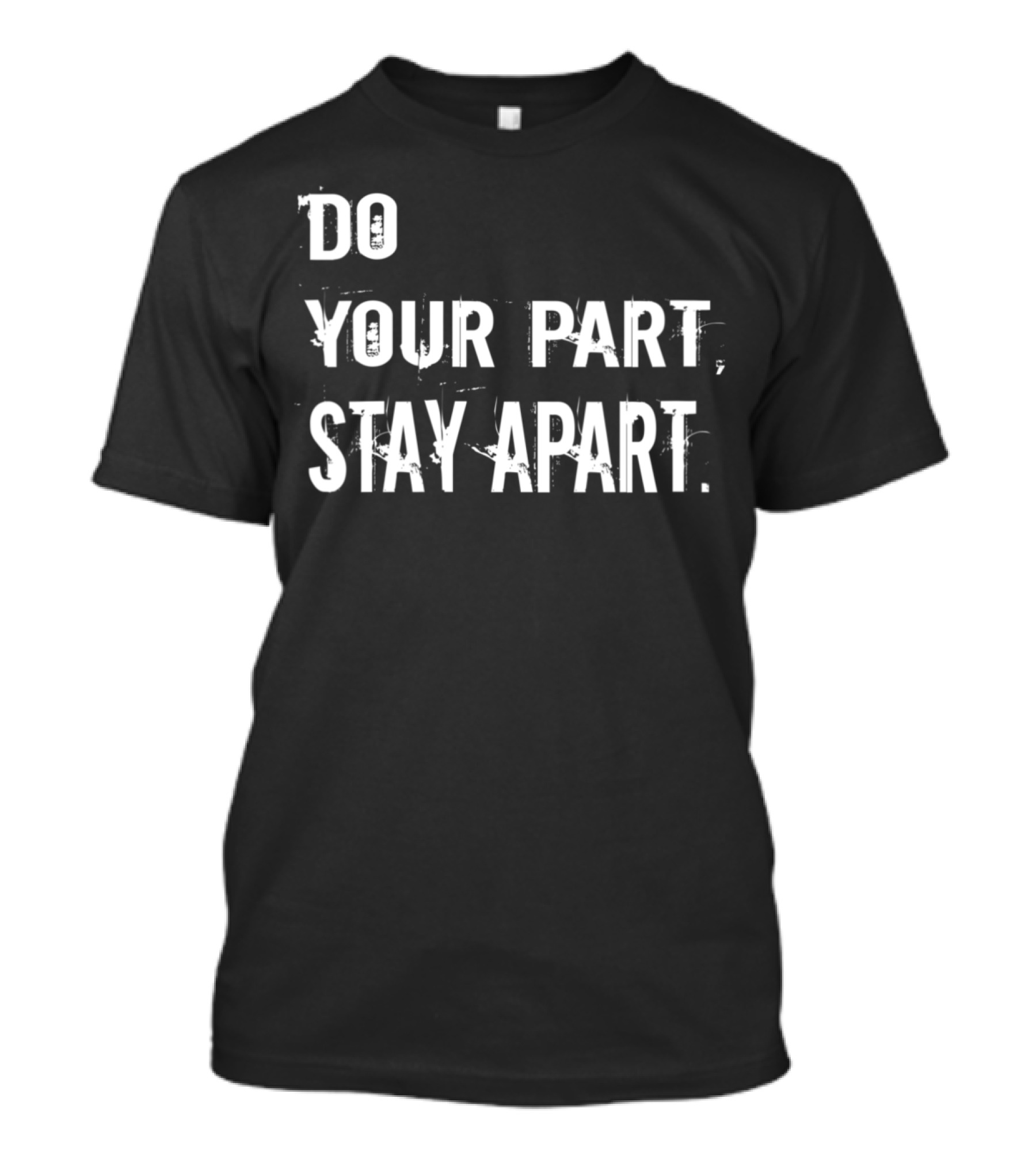 Do Your Part Stay Apart Wn387 Funny Vneck T-Shirt