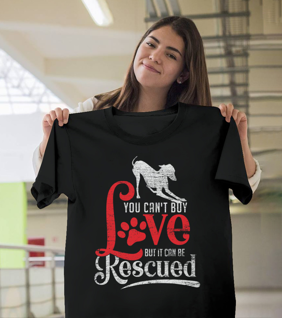 You Can't Buy Love Dog Rescue Paw Prints T-Shirt