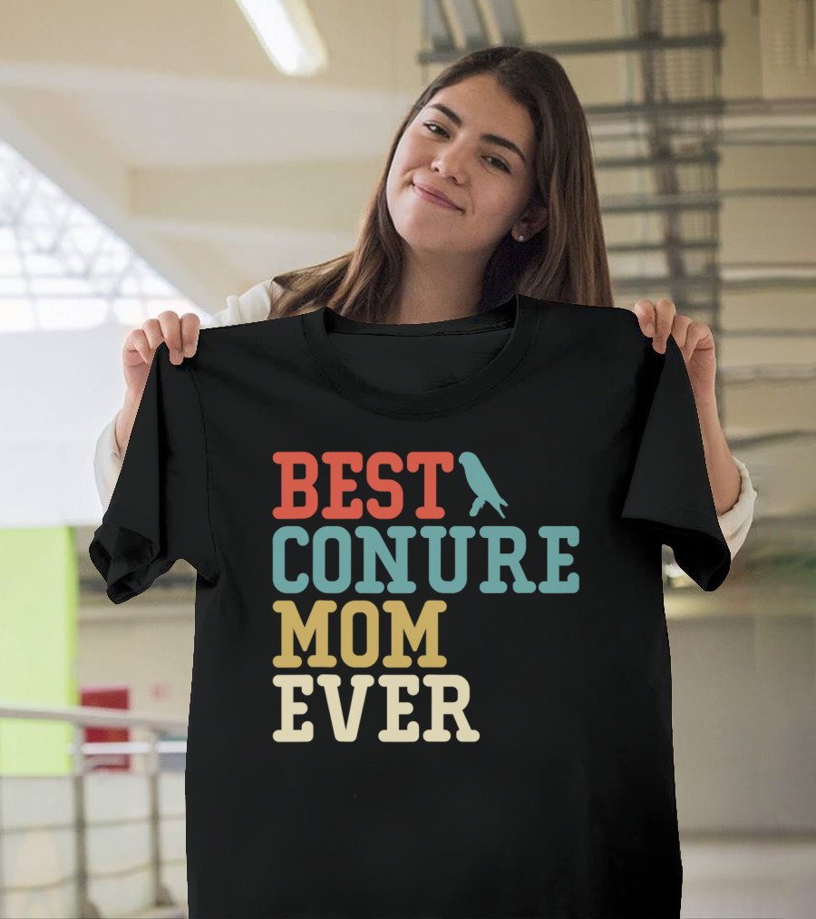 Best Conure Mom Ever Bird T-Shirt