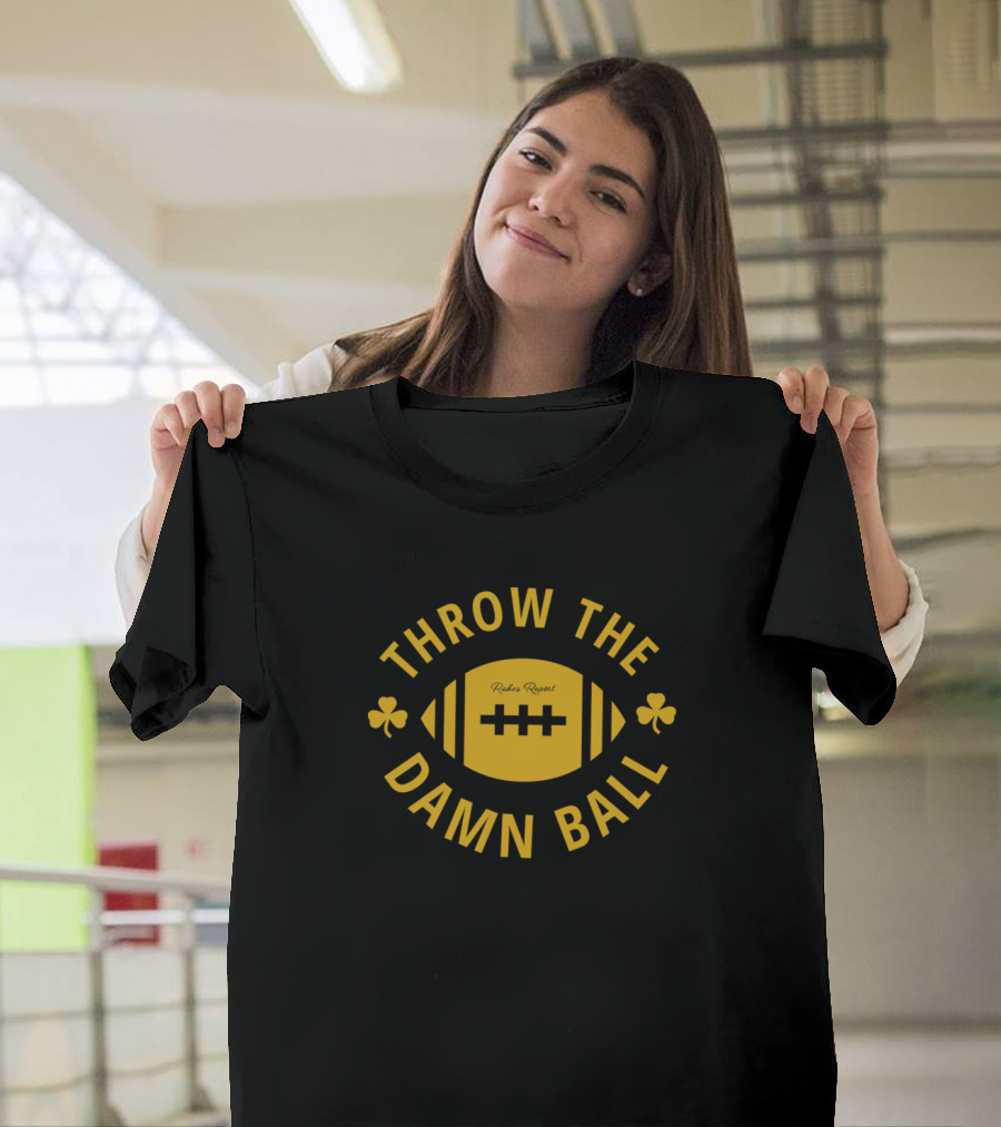 Throw The Damn Ball Retro Rewind Football Clovers T-Shirt