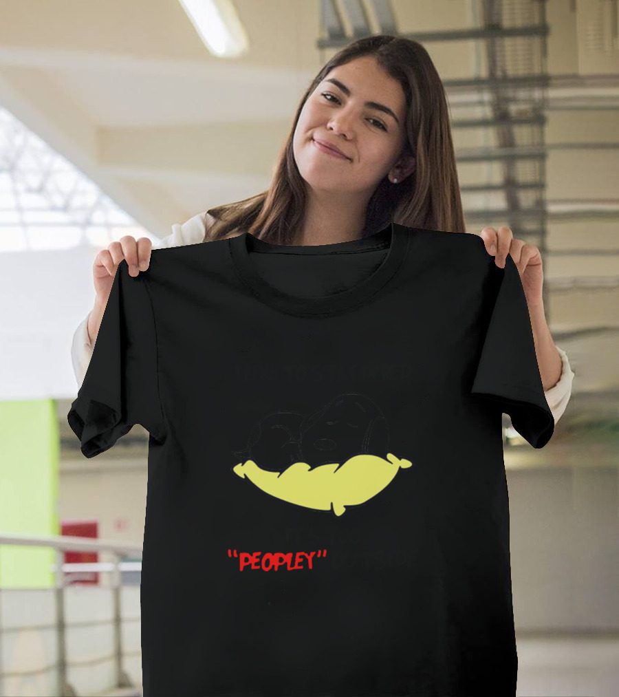 Snoopy Sleeping on Pillow I Like To Stay In Bed It's Too Peopley Outside T-Shirt