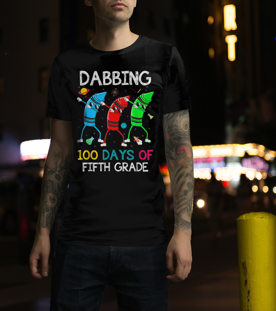 Dabbing 100 Days Of Fifth Grade With Dancing Crayon Characters And Space Elements T-Shirt