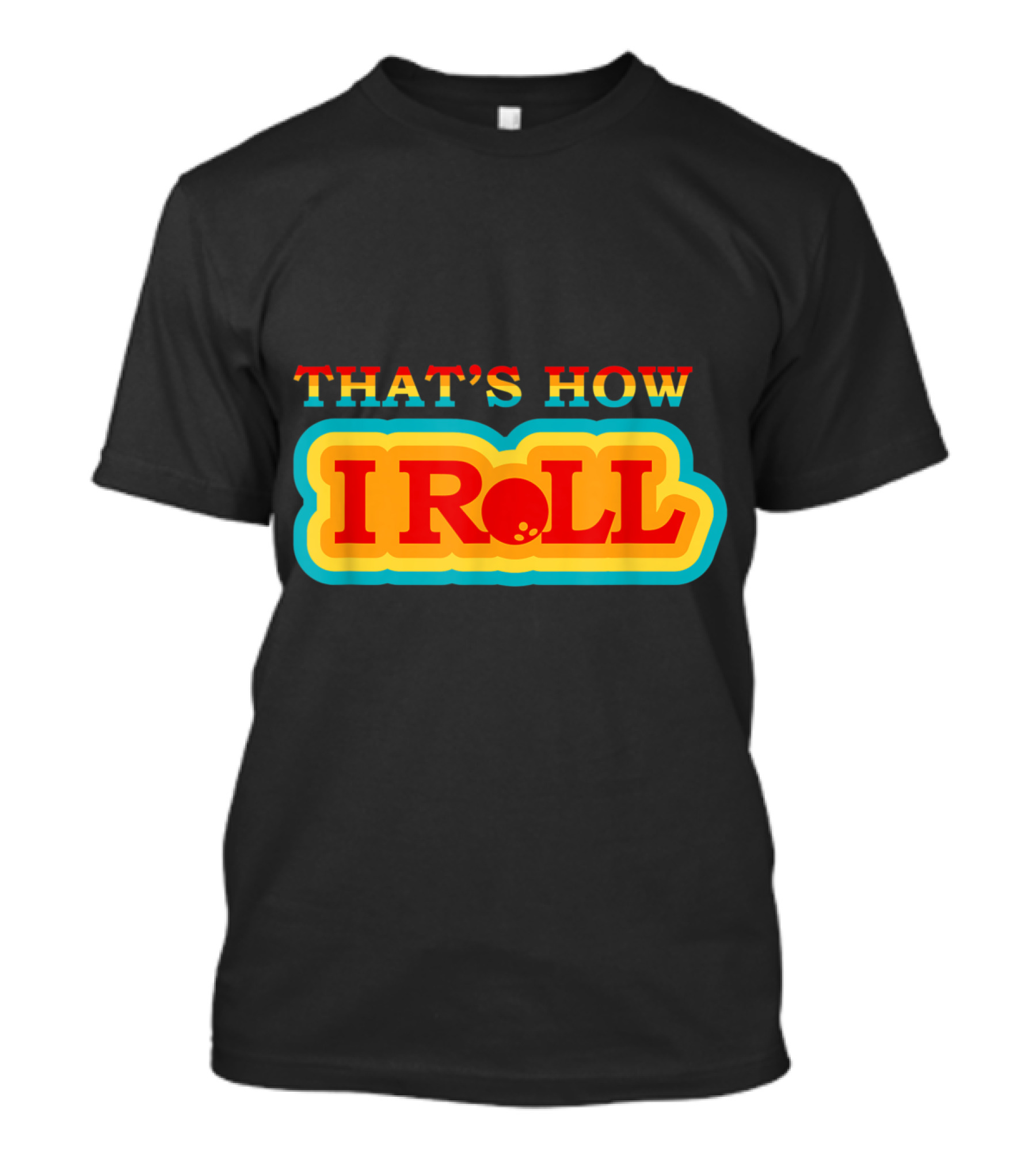 Funny Cute Bowling That's How I Roll Vintage T-Shirt