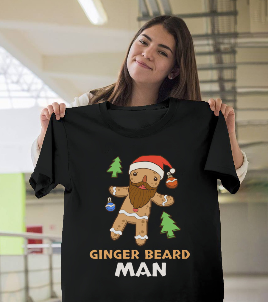 Ginger Beard Man Christmas Gingerbread With Santa Hat And Ornaments T-Shirt