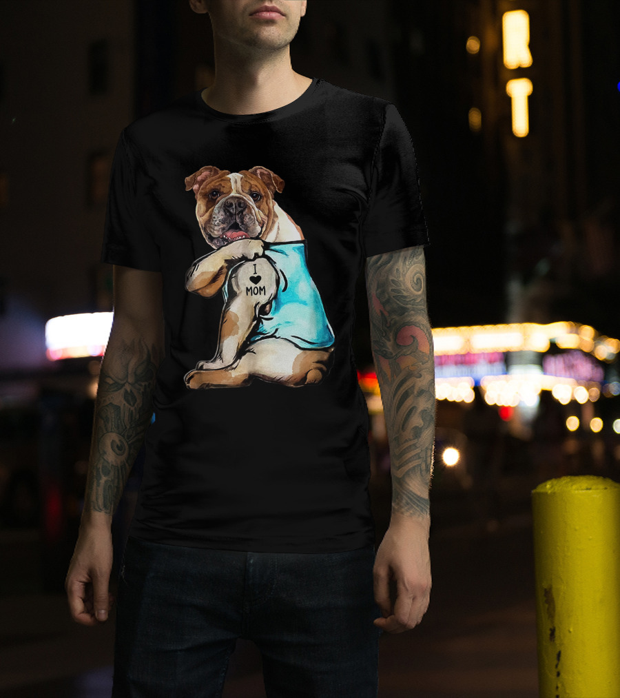 I Love Mom Bulldog Tattoo T-Shirt