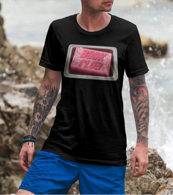 Book Club Second Annual Retreat Men's Bubbly Soap T-Shirt
