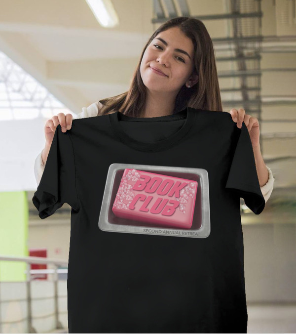 Book Club Second Annual Retreat Men's Bubbly Soap T-Shirt