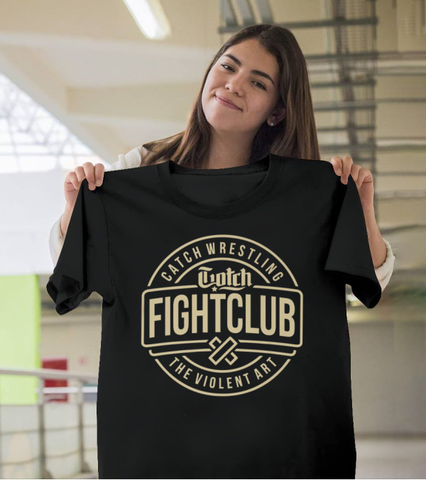Catch Wrestling Gotch Fight Club The Violent T-Shirt