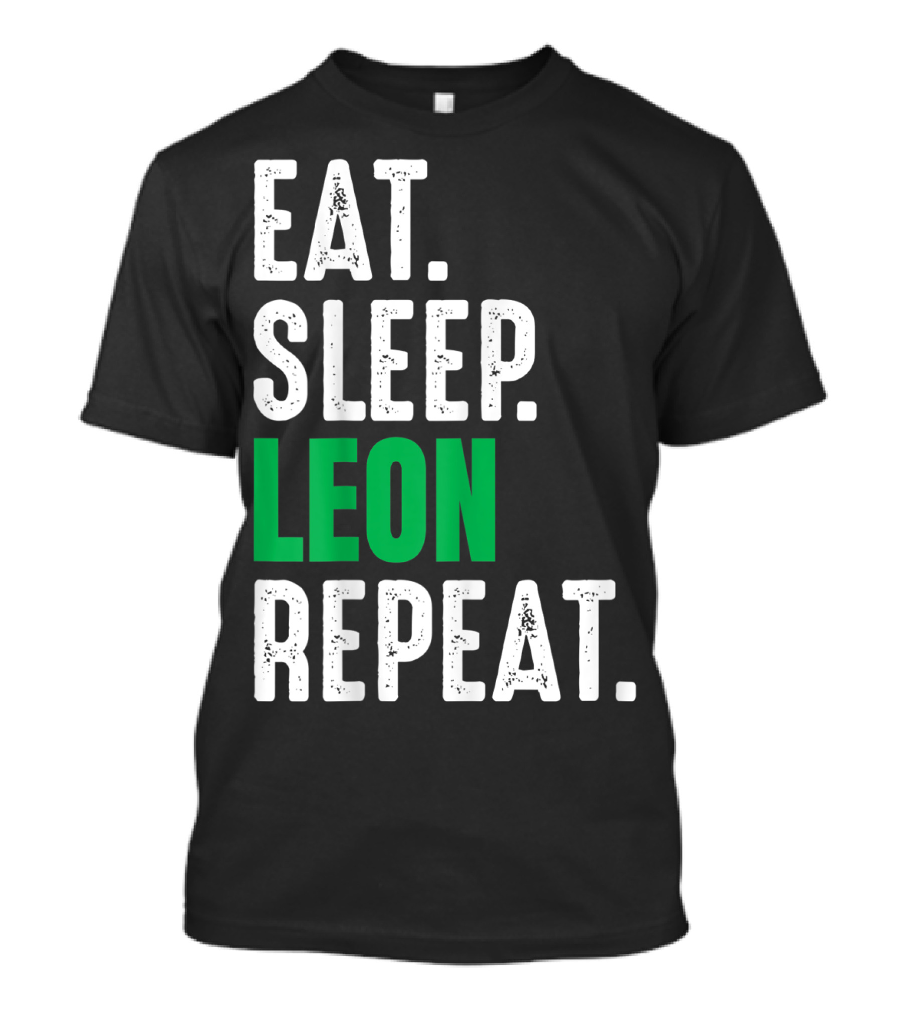 Eat Sleep Leon Repeat Club Soccer Football T-Shirt