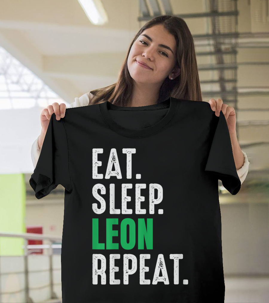 Eat Sleep Leon Repeat Club Soccer Football T-Shirt