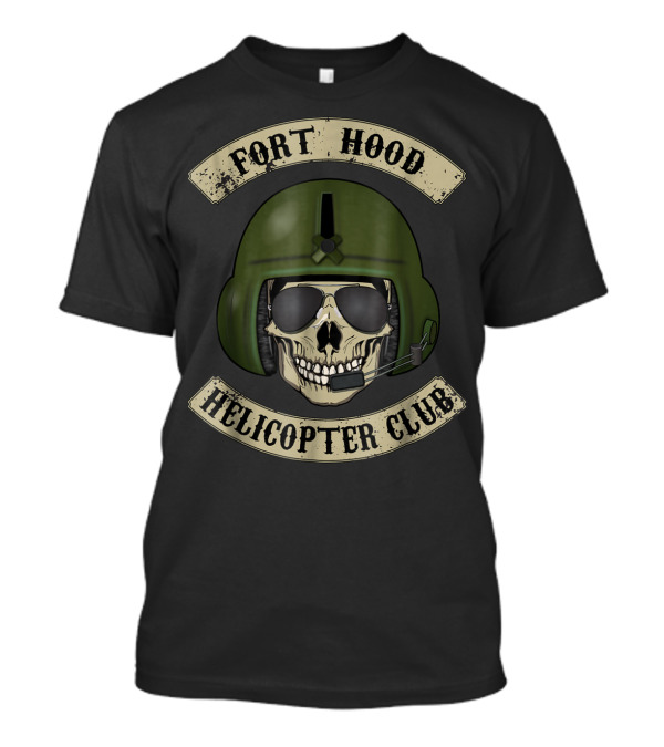 Fort Hood Helicopter Club Skull Pilot Crew Chief T-Shirt