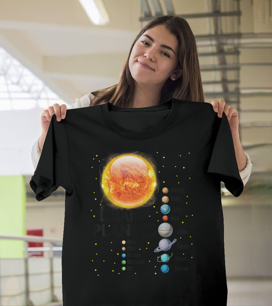 Solar System Sun Mercury Venus Earth Mars Jupiter Saturn Uranus Neptune Dwarf Planets Ceres Pluto Haumea Makemake Eris T-Shirt
