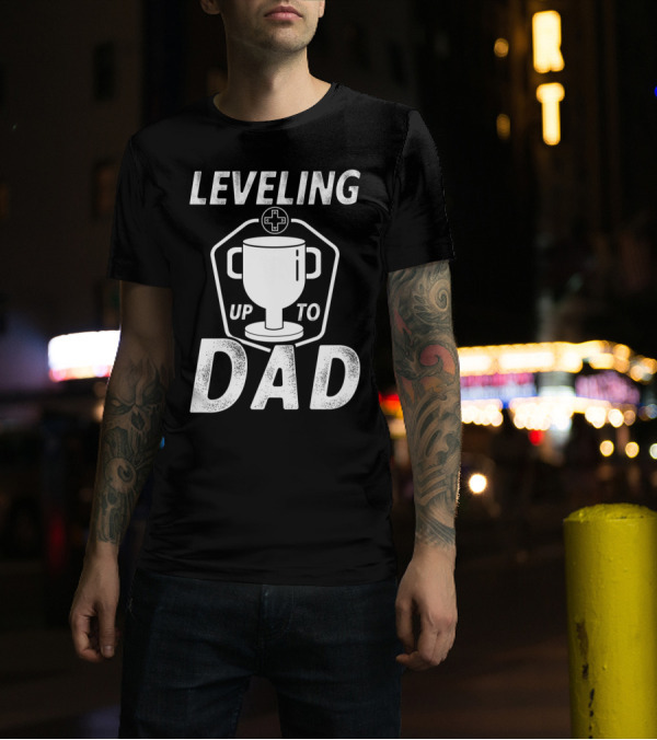 Mens Video Game Leveling Up To Dad Funny New Dad T-Shirt