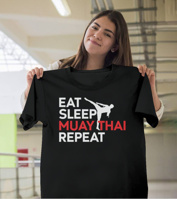EAT SLEEP MUAY THAI REPEAT Silhouette Kick T-Shirt