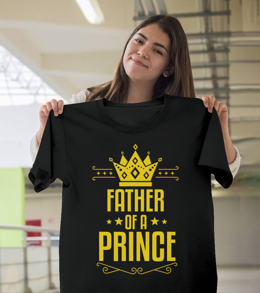 Father Of A Prince Matching Daddy And Son Crown Stars T-Shirt