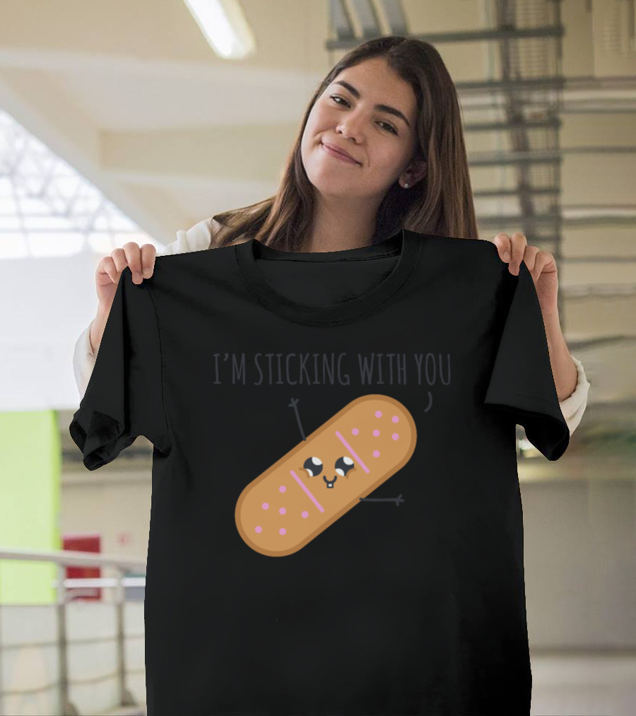 I'm Sticking with You Cute Bandage Face T-Shirt