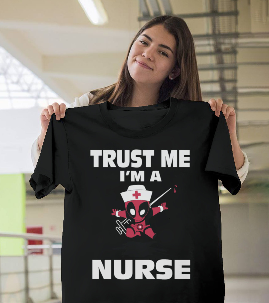 Deadpool Trust Me I'm A Nurse Jumper with Needle T-Shirt