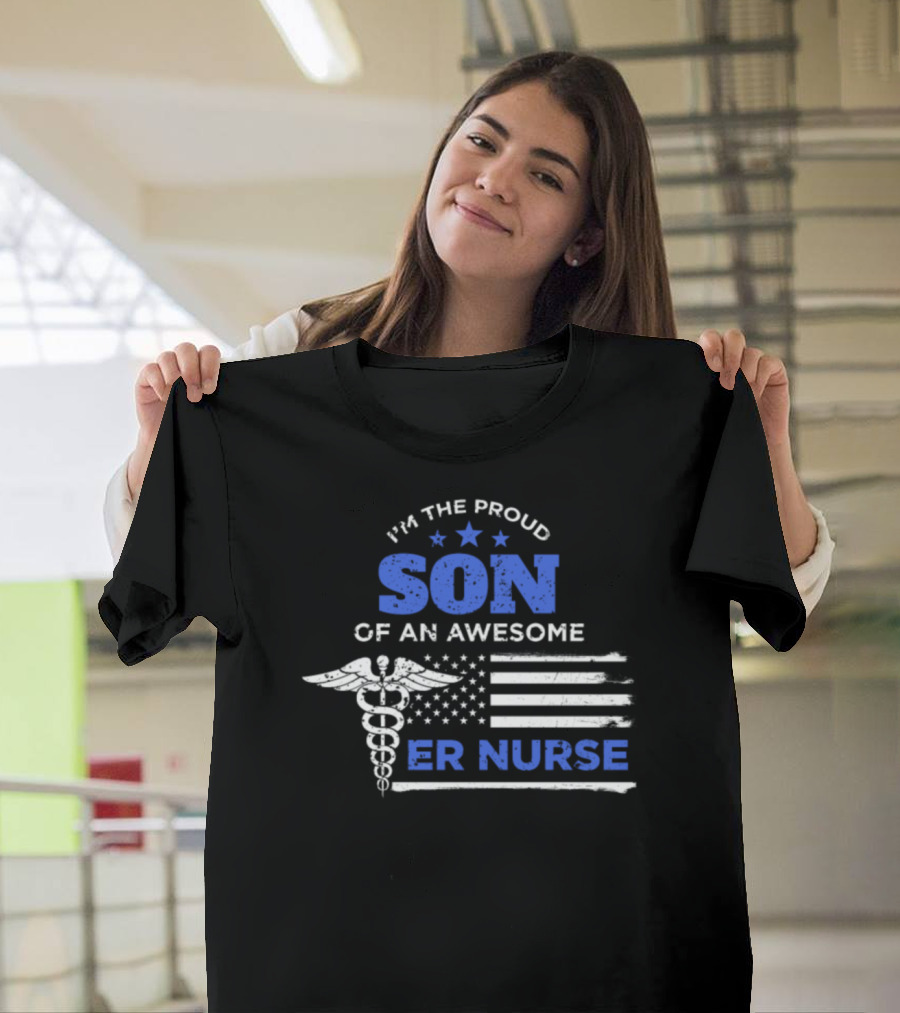 Proud Son of an Awesome ER Nurse Distressed American Flag T-Shirt