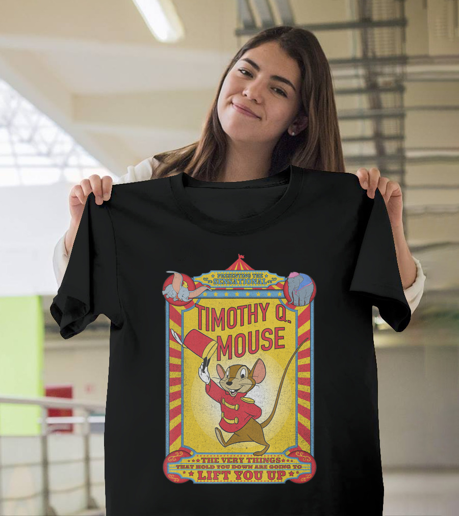Timothy Q Mouse Disney Dumbo Sensational Lift You Up T-Shirt