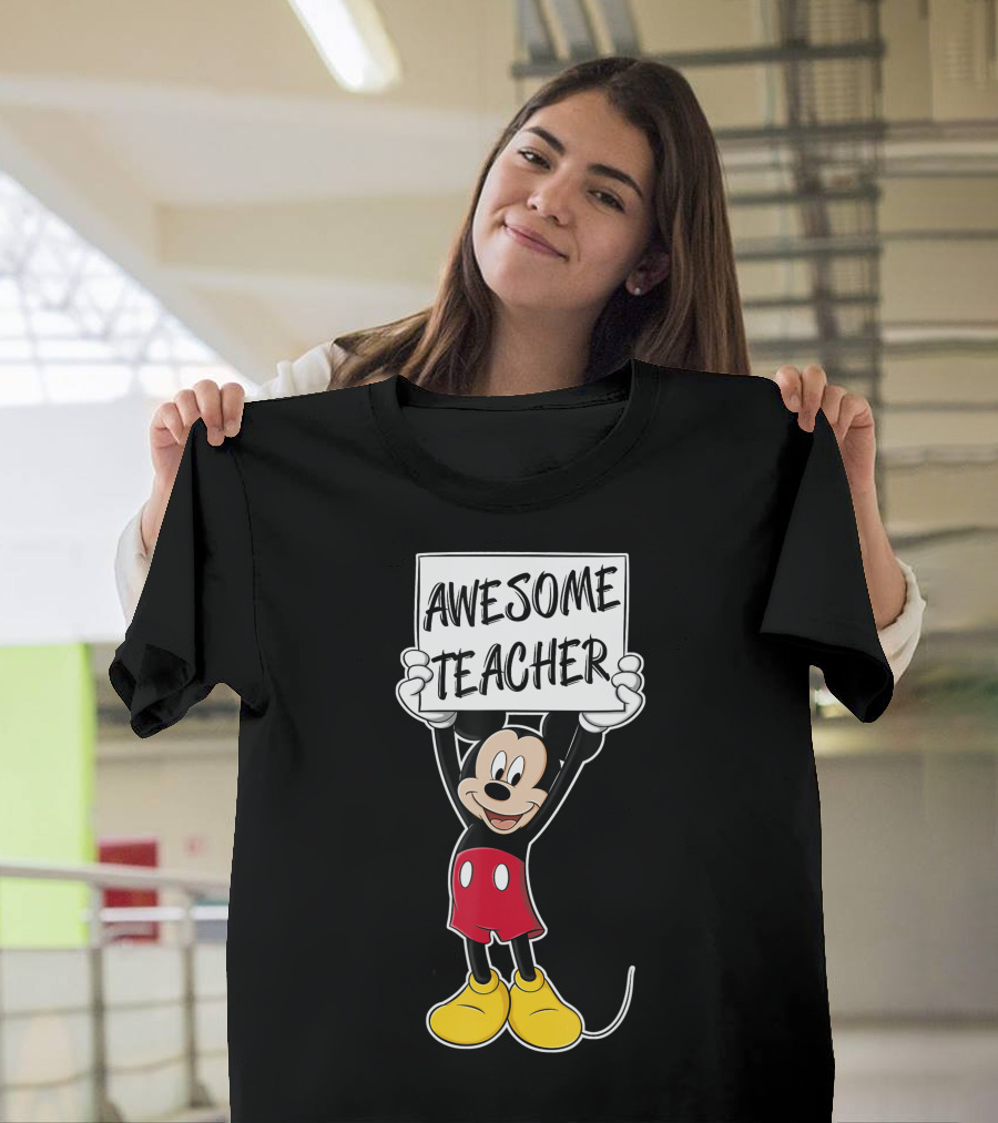 Disney Mickey Mouse Awesome Teacher Holding Sign T-Shirt