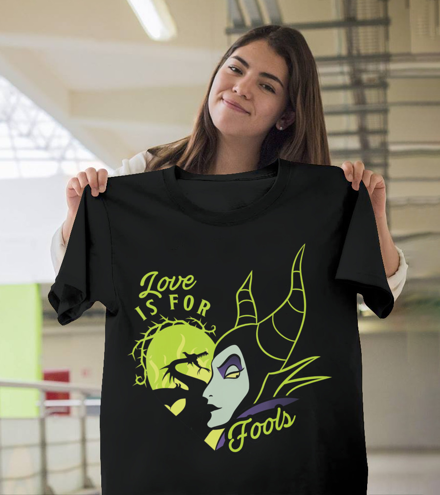 Disney Villains Maleficent Love Is For Fools Valentine's Day T-Shirt