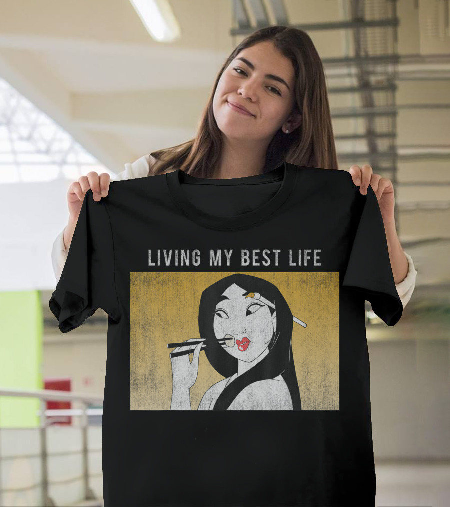 Disney Mulan Living My Best Life T-Shirt