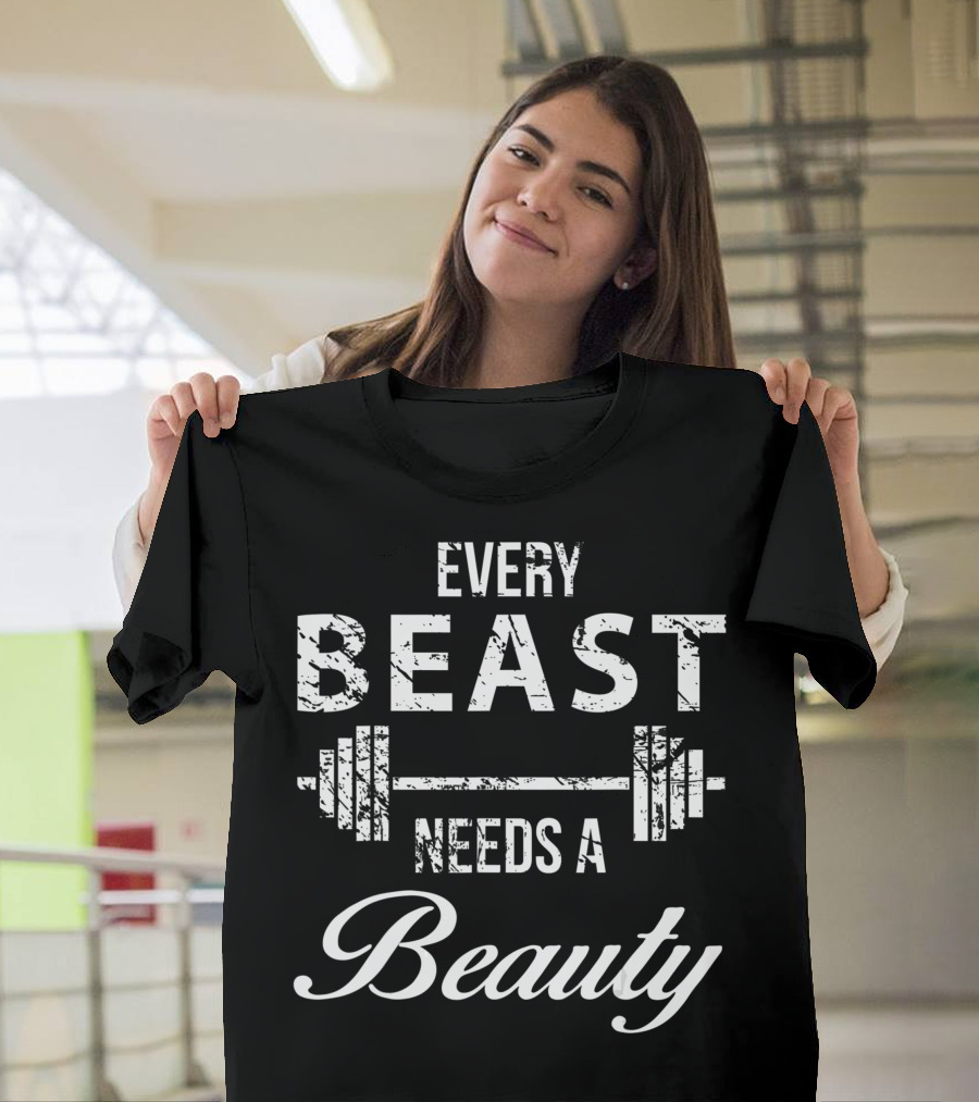 Every Beast Needs a Beauty Weightlifting Couples Matching T-Shirt