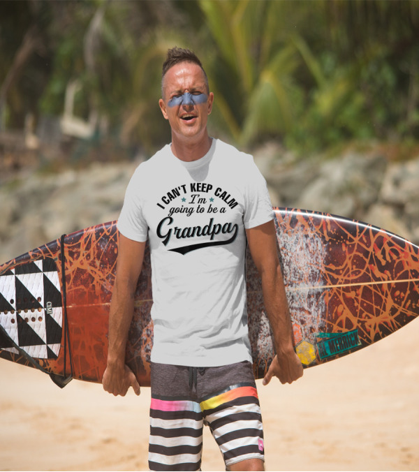 I Can't Keep Calm I'm Going To Be A Grandpa T-Shirt