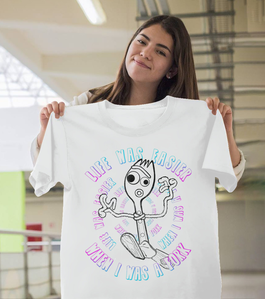 Disney Pixar Toy Story 4 Life Was Easier When I Was A Fork Forky T-Shirt