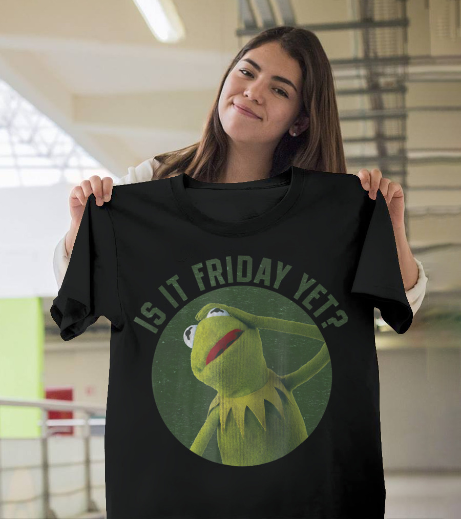Disney The Muppet Kermit Is It Friday Yet T-Shirt
