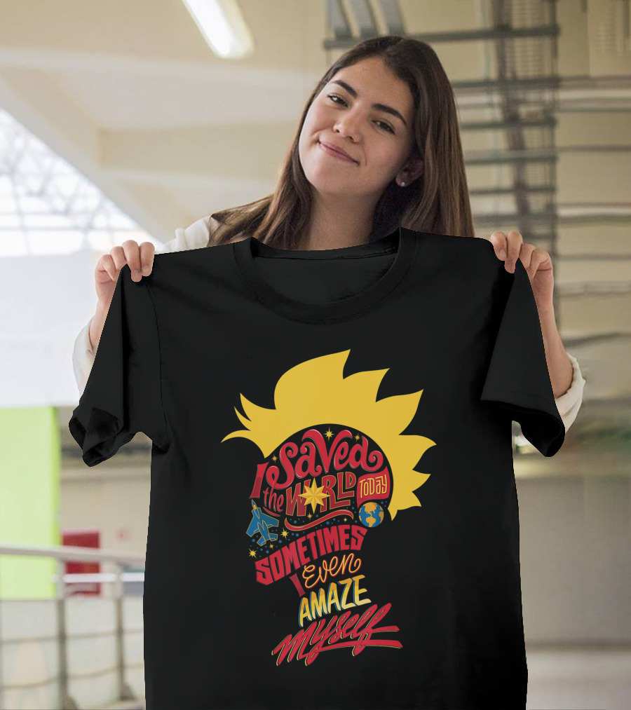 Marvel Captain Marvel Mohawk I Saved The World Today Sometimes Even Amaze Myself T-Shirt