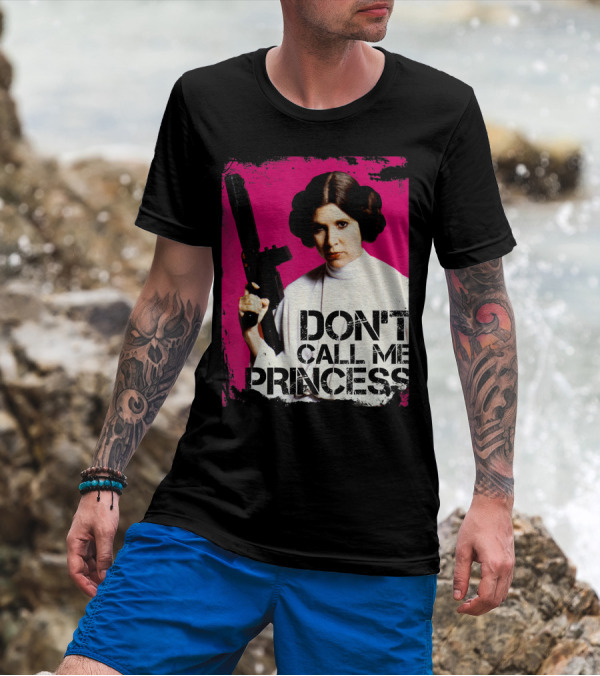 Star Wars Don't Call Me Princess Leia Bold Attitude Rebel Blaster T-Shirt