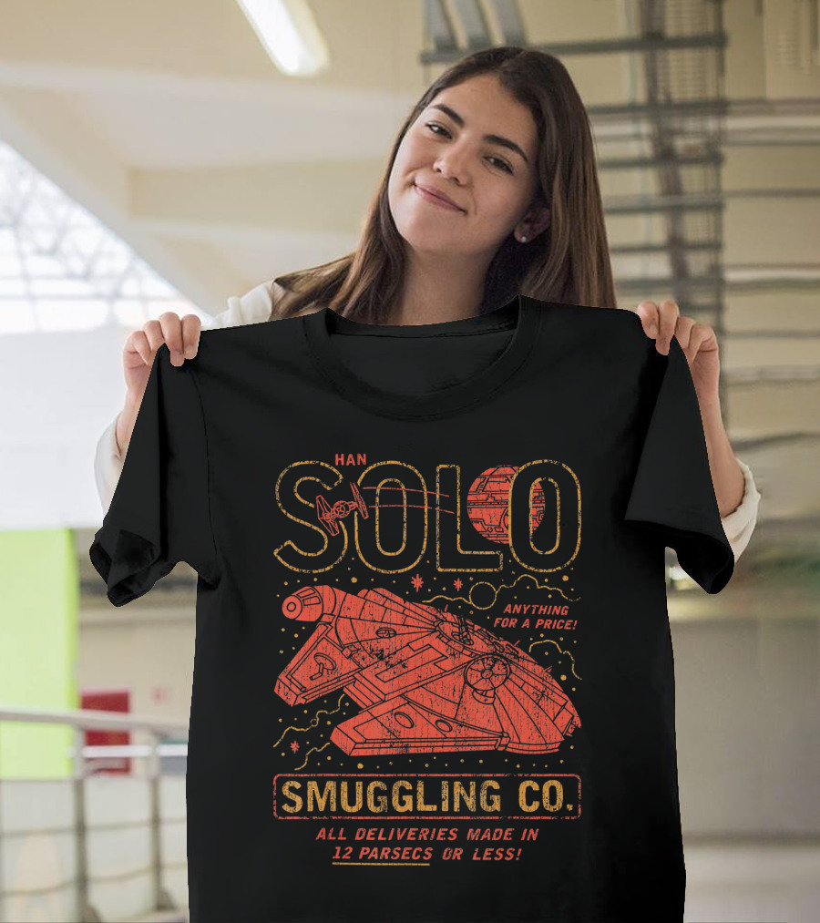 Han Solo Smuggling Co Anything for a Price All Deliveries in 12 Parsecs or Less T-Shirt