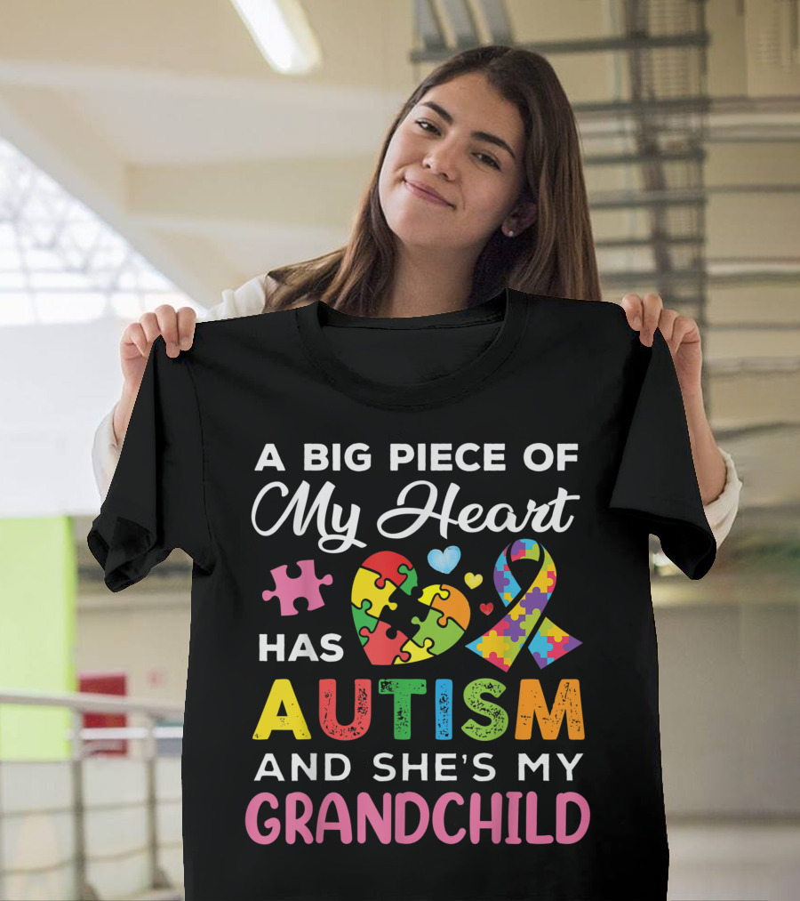 A Big Piece Of My Heart Has Autism And She's My Grandchild Jigsaw Puzzle T-Shirt